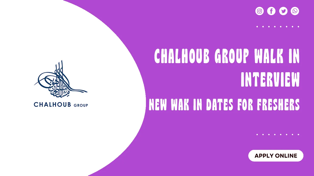 Chalhoub Group Walk in Interview Chalhoub Group Walk in interview