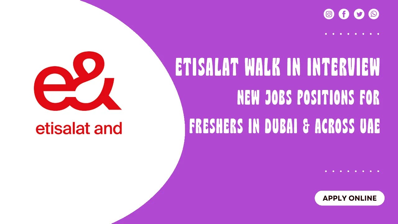 Etisalat Walk in interview