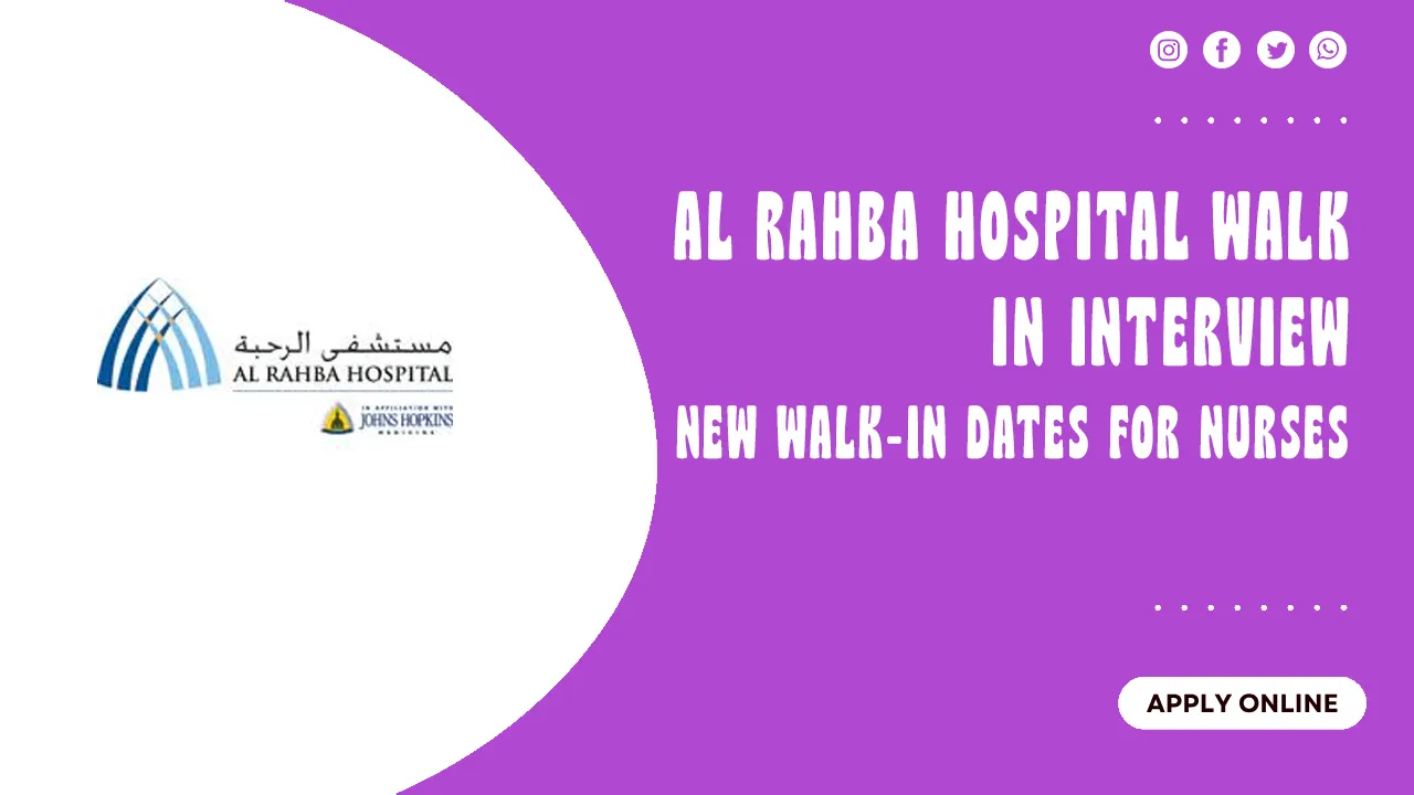 Al Rahba Hospital Walk in Interview